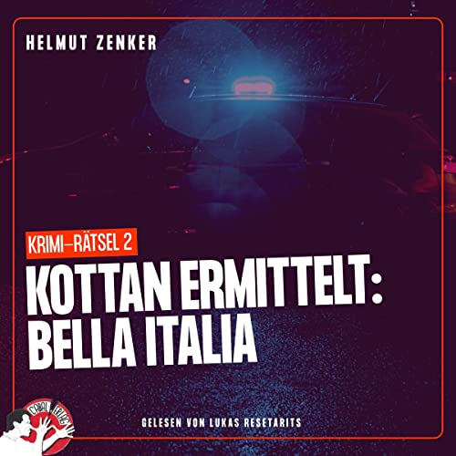 Bella Italia: Kottan ermittelt - Krimi-Rätsel 2