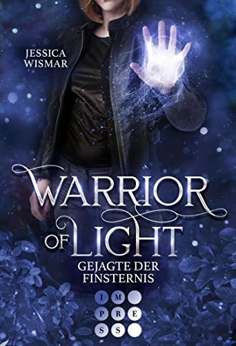 Warrior of Light 3: Gejagte der Finsternis: Fantasy Liebesroman über den Kampf in einer magischen Arena