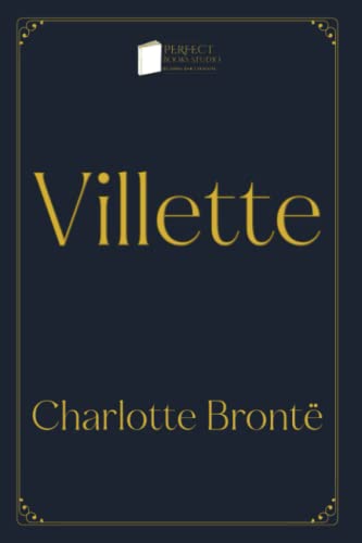 Villette: Dark Version (Perfect Books Studio Edition)