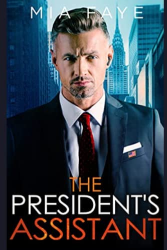 The President's Assistant