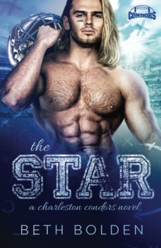 The Star (Charleston Condors, Band 1)