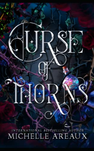 Curse of Thorns: A Paranormal Academy Romance (Shadow Legacy Academy, Band 1)