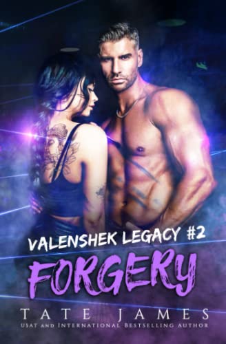 Forgery (Valenshek Legacy, Band 2)
