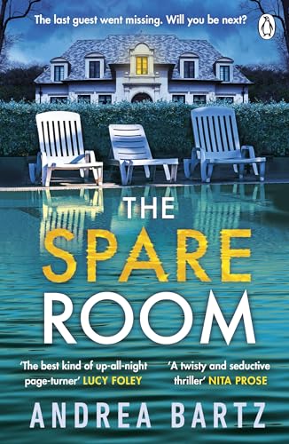 The Spare Room: The gripping and addictive thriller from the author of We Were Never Here (English Edition)