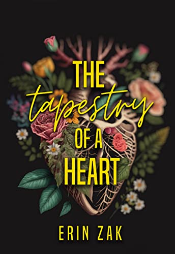 The Tapestry of a Heart