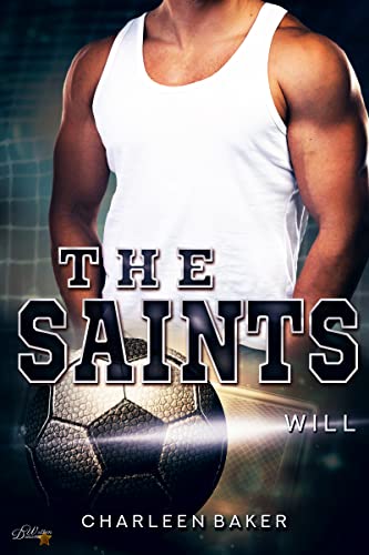 The Saints: Will (Saints-Sportsromance 2)