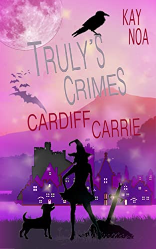 Cardiff Carrie: Truly's Crimes 7