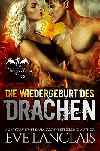 Die Wiedergeburt des Drachen (Das Geheimnis von Dragon Point 5)