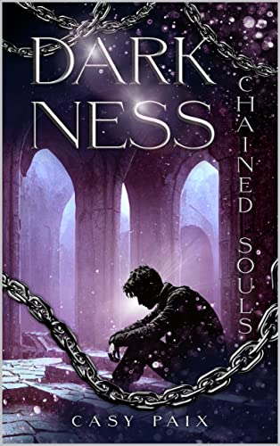 Darkness: Chained Souls ( Gay-Romance )