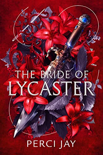 The Bride of Lycaster (Lycaster series Book 1)