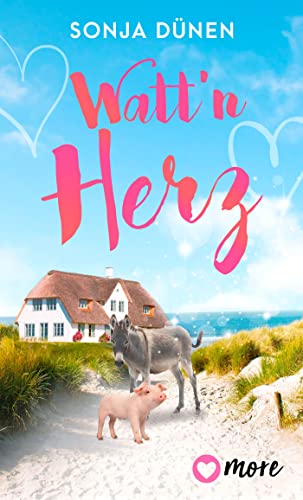 Watt´n Herz (Wattenmeer und Liebesglück 2)