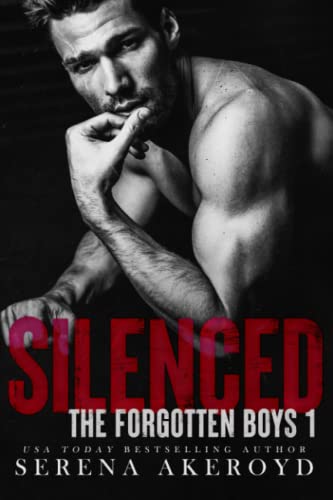 SILENCED: A Russian Mafia, Hades & Persephone Retelling (The Forgotten Boys, Band 1)