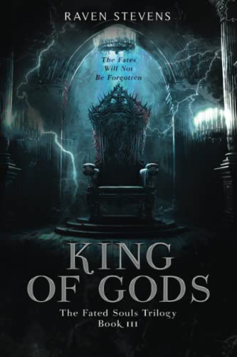 King of Gods (The Fated Souls Trilogy, Band 3)