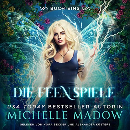Entführt: Die Feenspiele 1