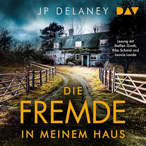 Die Fremde in meinem Haus