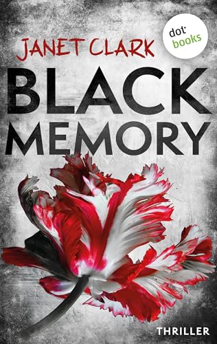 Black Memory: Thriller