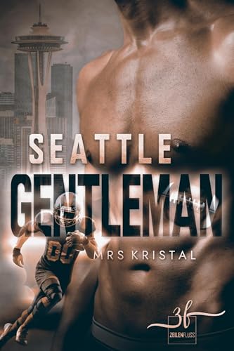 Seattle Gentleman: Football-Romance (Manning Brothers 1)
