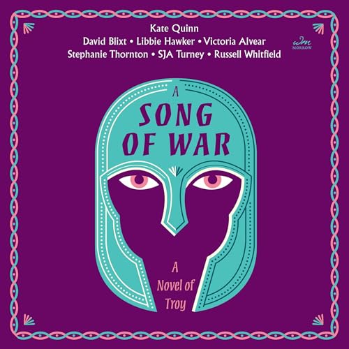 A Song of War: A Novel of Troy