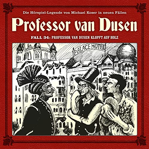 Professor van Dusen klopft auf Holz: Professor van Dusen - Die neuen Fälle 34