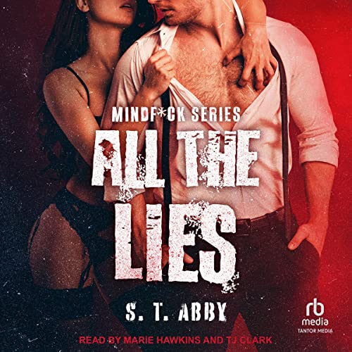 All The Lies: Mindf*ck Series, Book 4
