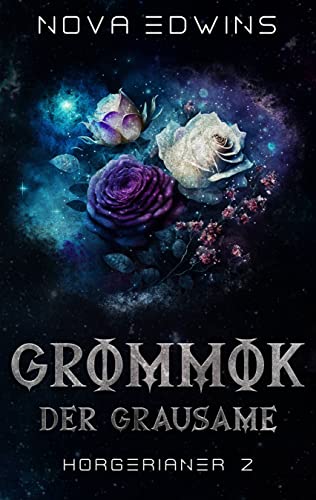 Grommok, der Grausame (Horgerianer 2)