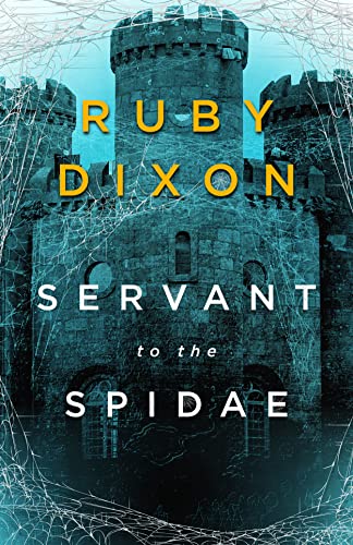 Servant to the Spidae (Aspect and Anchor Book 4)