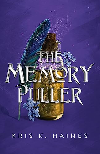 The Memory Puller (The Memory Puller Series, Band 1)