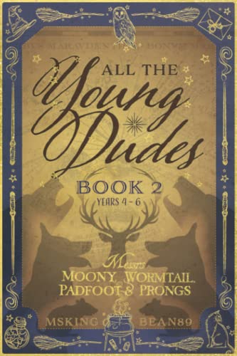 All the Young Dudes: Years 4 - 6
