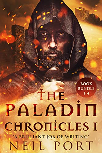 The Paladin Chronicles Book bundle 1-4: A Sword and Sorcery/ Alternative History/ Epic Fantasy (The Paladin Chronicles Book Bundles 1)