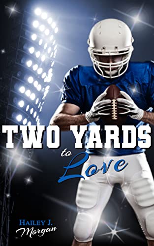 Two Yards to Love (Die Coleman-Twins, Football-Dilogie 2)