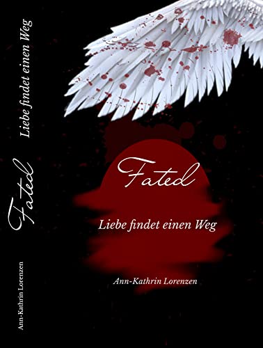 Fated: Liebe findet einen Weg