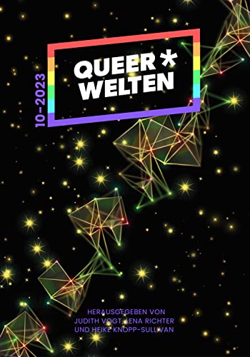 Queer*Welten 10-2023 (QueerWelten 10)