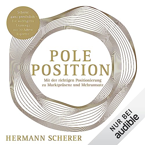 Pole Position: Mit der richtigen Positionierung zu Marktpräsenz und Mehrumsatz