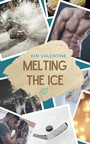 Melting the Ice (Chicago Saints Eishockey 1)