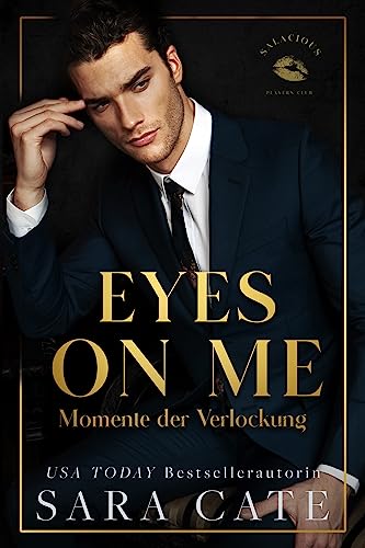 Eyes On Me: Momente der Verlockung (Salacious Players' Club 2)