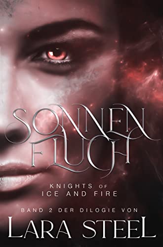 Sonnenfluch (Knights of Ice and Fire 2)