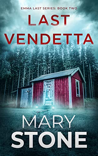 Last Vendetta (Emma Last FBI Mystery Series Book 2)