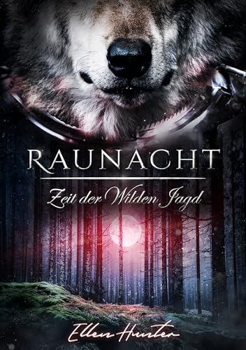 Raunacht: Zeit der Wilden Jagd