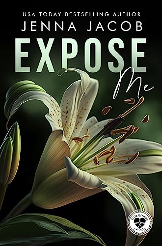 Expose Me: A Steamy Forbidden Lovers Dating The Boss Dark Romance - Novella (Club Genesis - Chicago)