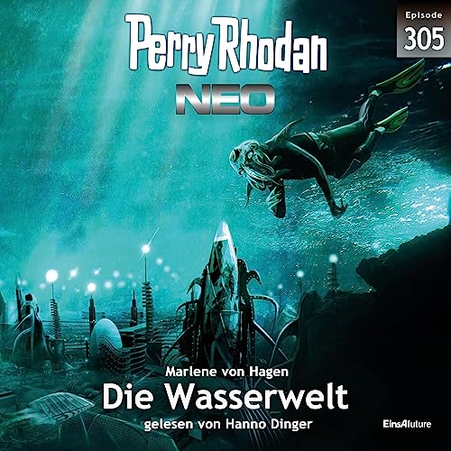 Die Wasserwelt: Perry Rhodan Neo 305
