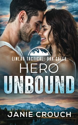 Hero Unbound (Heroes of Oak Creek)