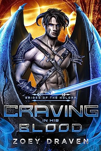 Craving in His Blood (Brides of the Kylorr Book 2)