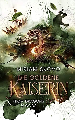 Die goldene Kaiserin: From Dragons and Gods