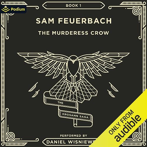 The Murderess Crow: The Krosann Saga, Book 1