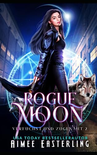 Rogue Moon: Verfuchst Und Zugenäht 2
