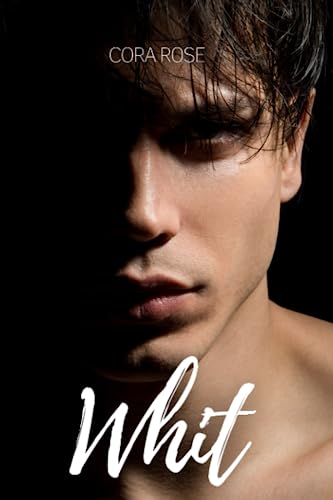Whit (Onverwacht, Band 1)