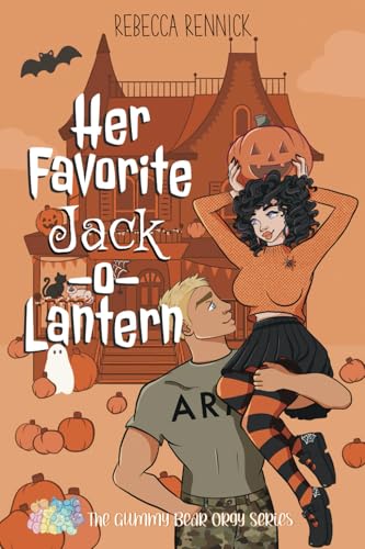 Her Favorite Jack-O-Lantern (Gummy Bear Orgy Series)