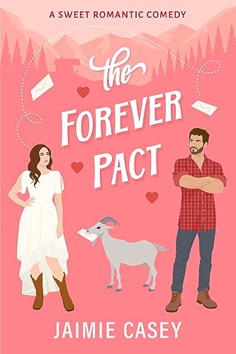 The Forever Pact (The Bachelors of Paradise Valley Book 1)