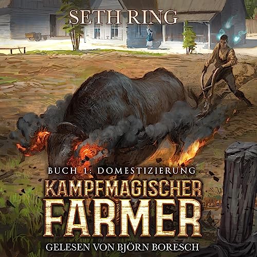 Domestizierung: Kampfmagischer Farmer 1