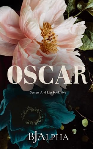 OSCAR Discreet Cover: Secrets and Lies Discreet Cover Book 5 (SECRETS AND LIES DISCREET COVERS, Band 5)